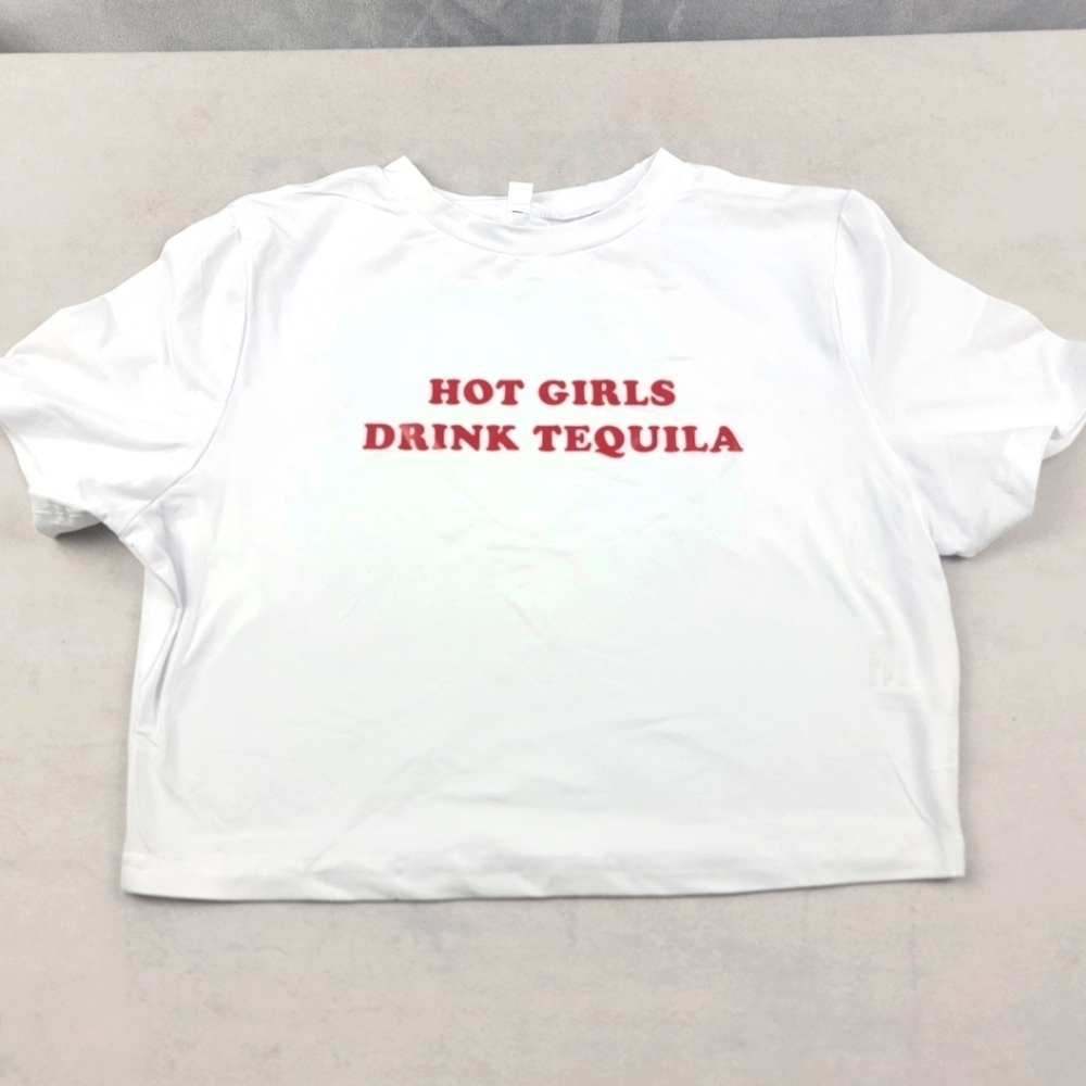 NWOT "Hot Girls Drink Tequila" white crop tshirt Size Medium